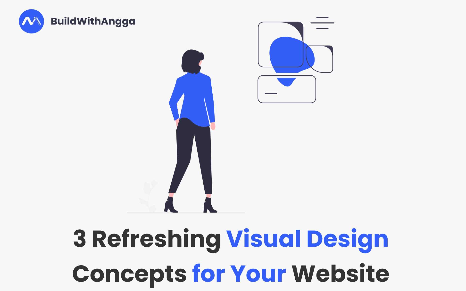 Kelas 3 Konsep Desain Visual yang Menyegarkan untuk Website kamu di BuildWithAngga