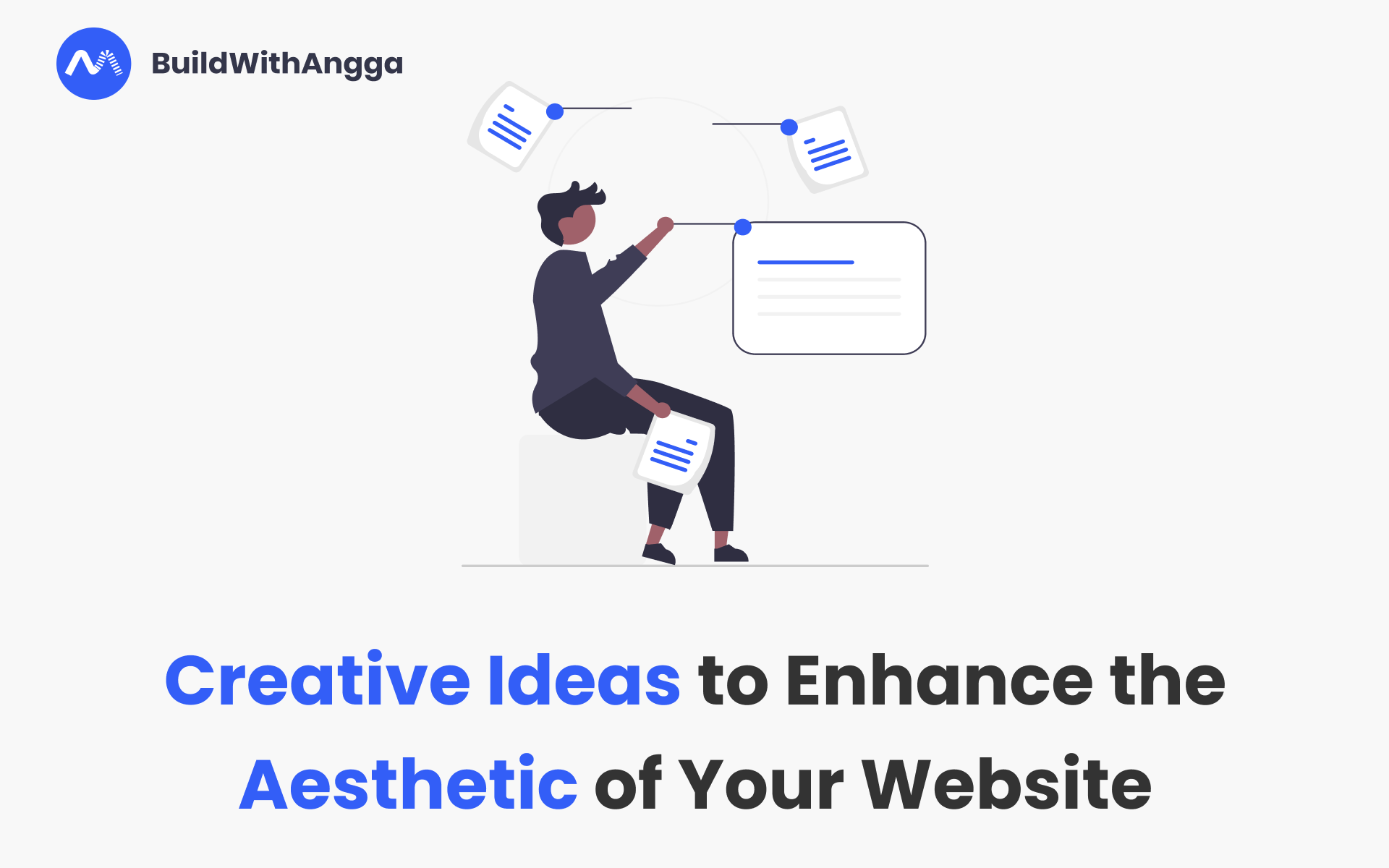 Kelas Ide Kreatif untuk Meningkatkan Estetika Website Kamu di BuildWithAngga