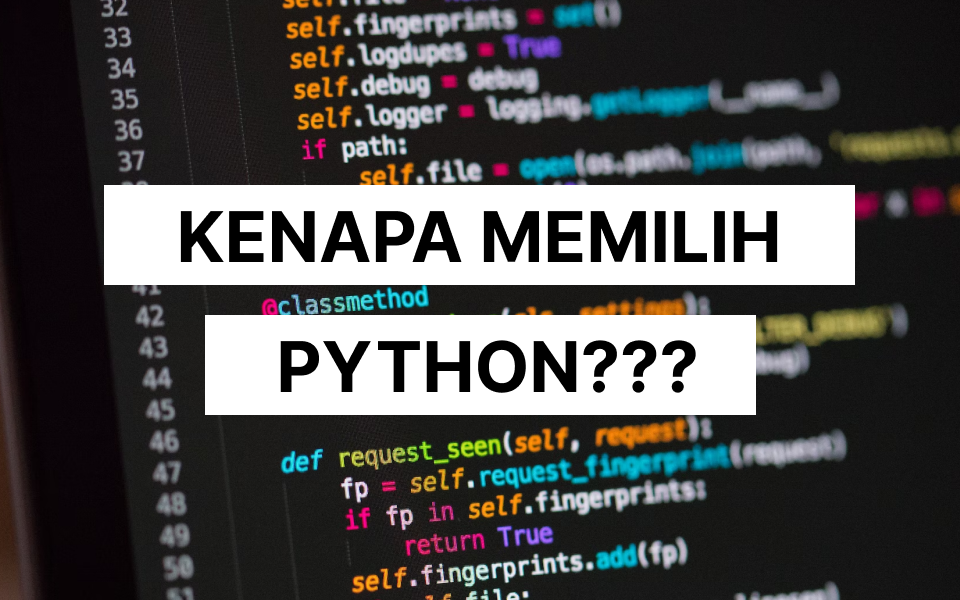 Kelas Alasan Pilih Python Sebagai Bahasa Pemrograman Pertama di BuildWithAngga